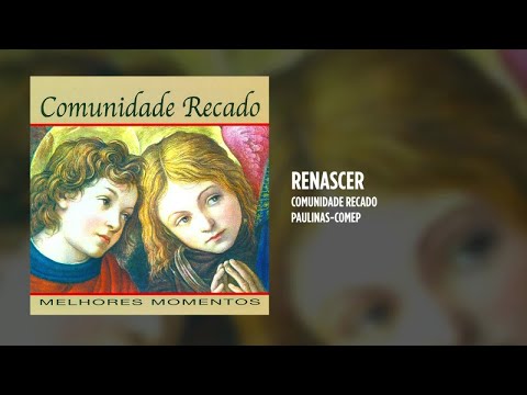 Renascer - Comunidade Recado