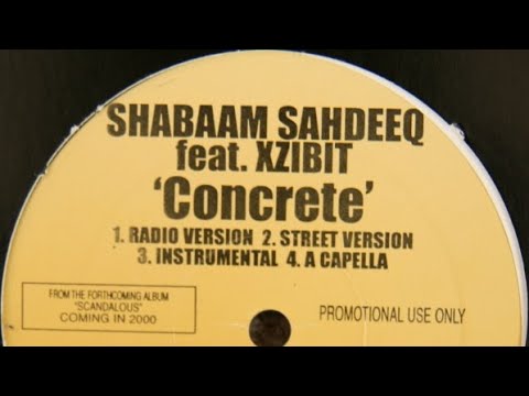 Shabaam Sahdeeq FT Xzibit - Concrete