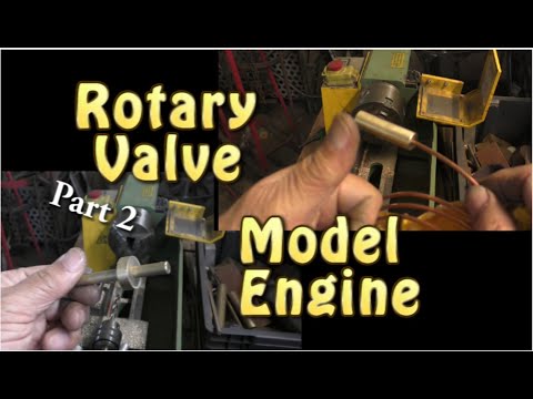 #281 Rotary Valve Model Engine Part 2