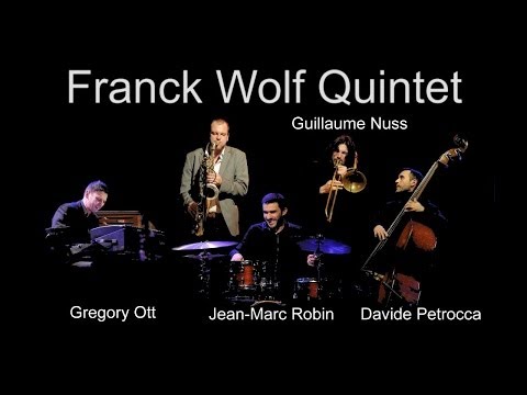 Franck Wolf Quintet Teaser