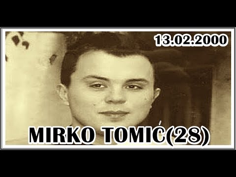 MIRKO TOMIĆ-MIRKO BOSANAC(28)  13.02.2000