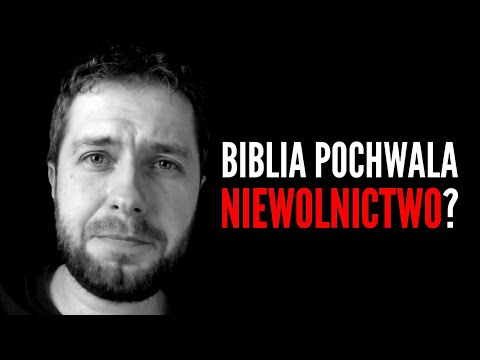 Niewolnictwo w Biblii - jak to wyglądało?