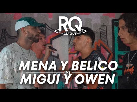 MIGUI & OWEN VS BÉLICO & MENA | RQ LEAGUE J3