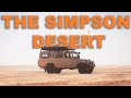 The Ultimate Guide To The Simpson Desert Driving The French Line Rig Road
