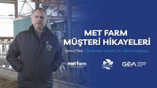 Met Farm Müşteri Hikayeleri #3| Defne Tarım İzmir/Tire - Veteriner Hek
