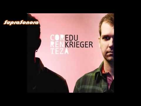 Edu Krieger - Correnteza (2009) - Cd Completo