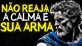 A Calma é Sua Arma Mais Poderosa: Vença Sem Lutar | Estoicismo