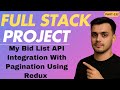 132 My Bid API Integration API Integration Using Redux MERN Stack Project React JS Project