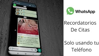 Recordatorios personalizados de citas para ualquier negocio por Whatsapp