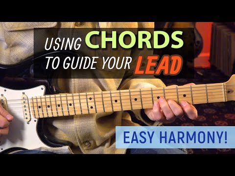 Use chords to guide your lead and show you exactly where to find harmonies - Guitar Lesson - EP623