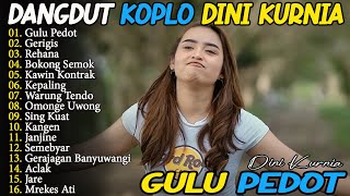 Download lagu GERAJAGAN, GERIGIS, GULU PEDOT - DINI KURNIA - FULL ALBUM LAGU OSING BANYUWANGI TERLARIS ON TRENDING mp3 Download lagu GERAJAGAN, GERIGIS, GULU PEDOT - DINI KURNIA - FULL ALBUM LAGU OSING BANYUWANGI TERLARIS ON TRENDING mp3