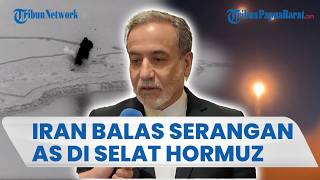 Balas Serangan AS di Selat Hormuz, Iran Luncurkan Rudal dan Drone ke Pangkalan Militer AS