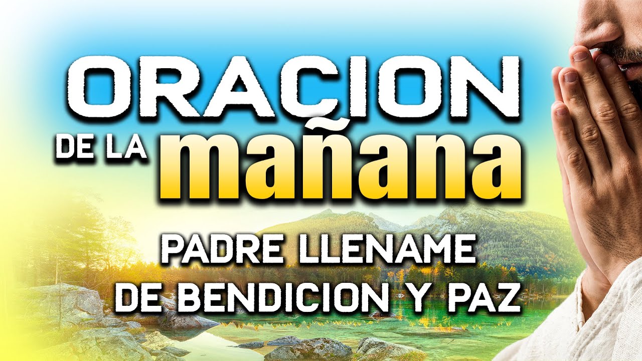 ORACION DE LA MAÑANA “Señor busco tu favor y bendicion“EVANGELIO #oraciónpoderosa #oraciondelamañana