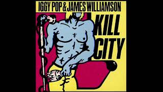 Iggy Pop &amp; James Williamson - Kill City (1977) (US BOMP! Green Translucent vinyl) (FULL LP)