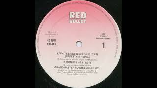 Grandmaster Flash & Melle Mel – White Lines (Don't Do It) (Freestyle Remix)