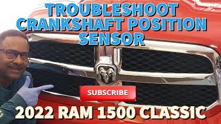 2013-2022 RAM 1500 CLASSIC 3.6L - Bad Crankshaft Position Sensors
