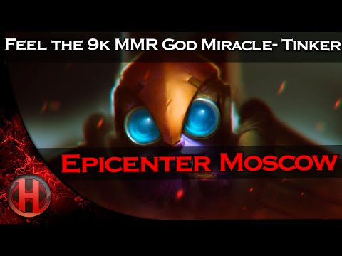 Feel the 9k MMR God Miracle- Tinker - OG vs. Alliance Epicenter Dota 2