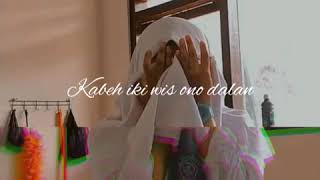 Download lagu Story WA Ojo goblok mencinta - Sedoyo mawut mp3