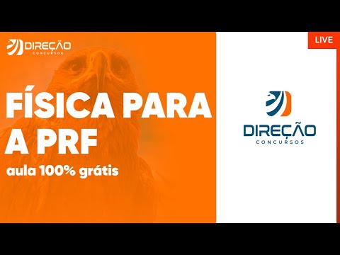 Concurso PRF: Aulão de Física