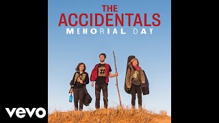 The Accidentals - Memorial Day (Pseudo Video)