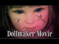 The DOLL BEGINS Movie