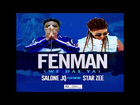 Salone JQ ft Star Zee FenMan