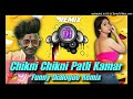 CHIKNI CHIKNI PATLI KAMAR MAHATMA GANDHI TROLL MIX FUNNY DIALOUGE MIX INSTA VIRAL DJ DYNMO