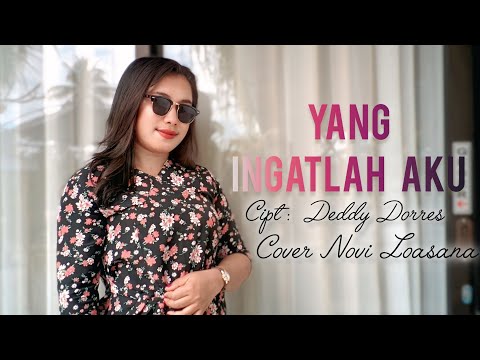 YANG INGATLAH AKU||NOVI LOASANA-Cover-