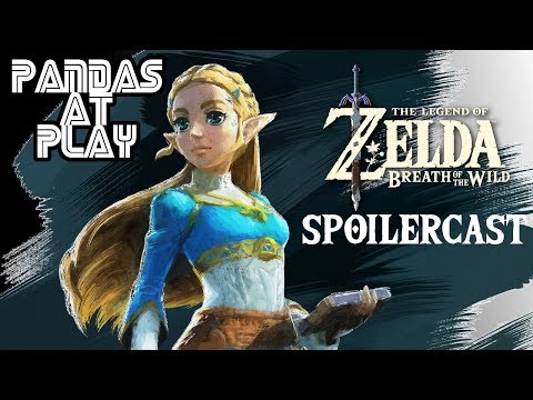 Zelda: Breath of the Wild Spoilercast | Story, Characters, Dungeons & Ending