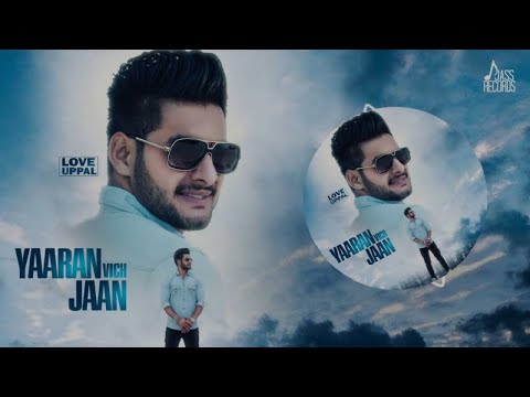 Yaaran Vich Jaan
