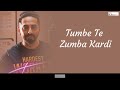 Tumbe Te Zumba (Lyrics) | Chandigarh Kare Aashiqui | Ayushmann K, Vaani K|Sukhwinder, Sachin-Jigar