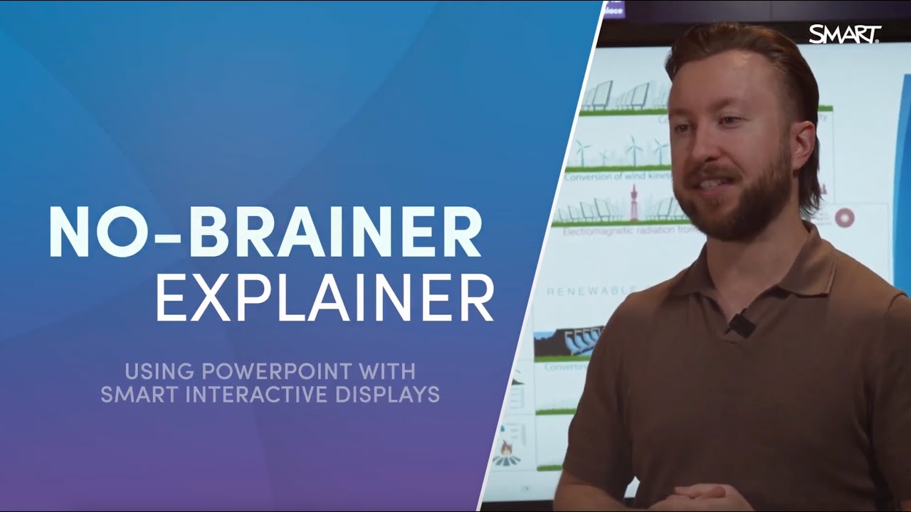 No-Brainer Explainer: Using Powerpoint with SMART Interactive Displays