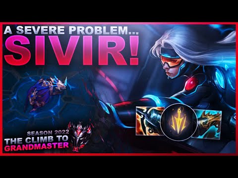 IS SIVIR A SEVERE PROBLEM... - Climb to Grandmaster | League of Legends