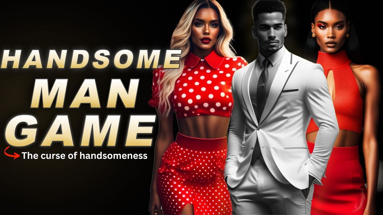 Handsome Men’s Game | 8 Common Problems A Handsome Man Face