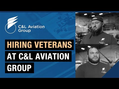 Hiring Veterans at C&L Aviation Group