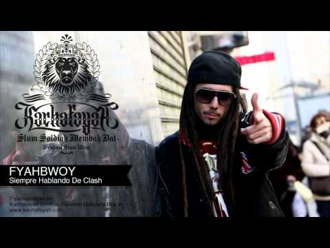 Swan Fyahbwoy - Siempre Hablando de Clash (Kachafayah Dubplate)