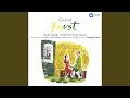 Faust, Act 1: "Rien ! En vain j'interroge" (Faust)