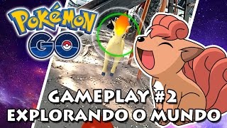 Pokémon GO Gameplay #2 - Visitando PokeStops, catando itens e capturando Pokémons!