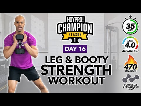 35 MIN Leg & Booty Lower Body Workout | CHAMPION DAY 16