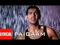 Paigaam Lyrical Video Song | Lakeer | A.R. Rahman | Sunny Deol, Sunil Shetty, John Abraham