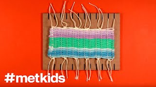Weave on a Mini Loom | #MetKids