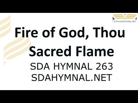 Fire Of God Thou Sacred Flame Instrumental With Lyrics | SDA HYMNAL 263