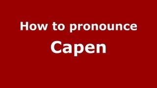 How to pronounce Capen