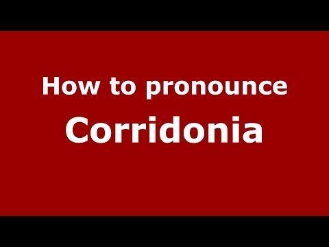 How to pronounce Corridonia (Italian/Italy) - PronounceNames.com