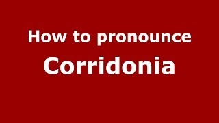 How to pronounce Corridonia