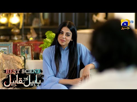 Habil Aur Qabil Episode 27 | Best Scene 02 | Asad Siddiqui - Nawal Saeed | Har Pal Geo