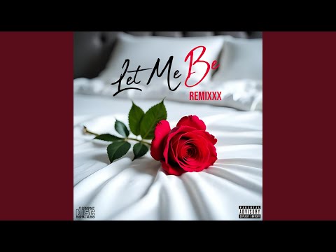 Let me Be (feat. T-Rell) (Remix)