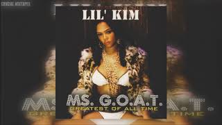 Lil&#39; Kim - Ms. G.O.A.T. [Full Mixtape + Download Link] [2007]