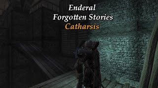 Enderal Modded Playthrough 4K 83-Catharsis - FINAL EPISODE