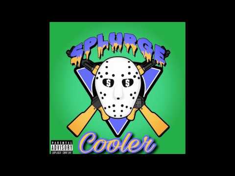 SPLURGE - Cooler (Audio)